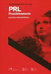 PRL PRZEDSTAWIENIA TEATR PUBLICZNY 1765-2015