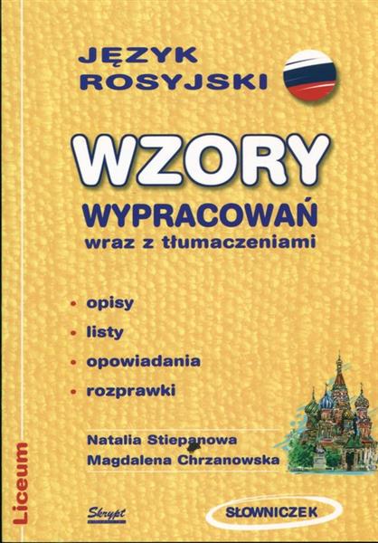 Wzory wypracowań jęz rosyjski z tłumaczeniami LO