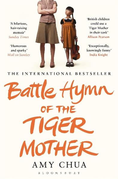 BATTLE HYMN OF THE TIGER MOTHER
