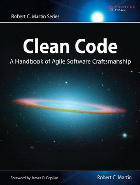 CLEAN CODE: A HANDBOOK OF AGILE SOFTWARE CRAFTSMAN