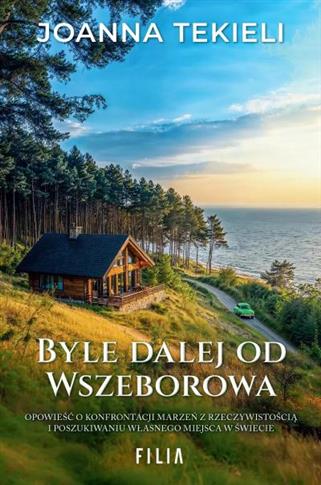BYLE DALEJ OD WSZEBOROWA