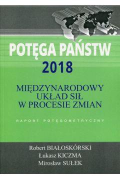 POTĘGA PAŃSTW 2018 MIĘDZYNARODOWY UKŁAD SIŁ...