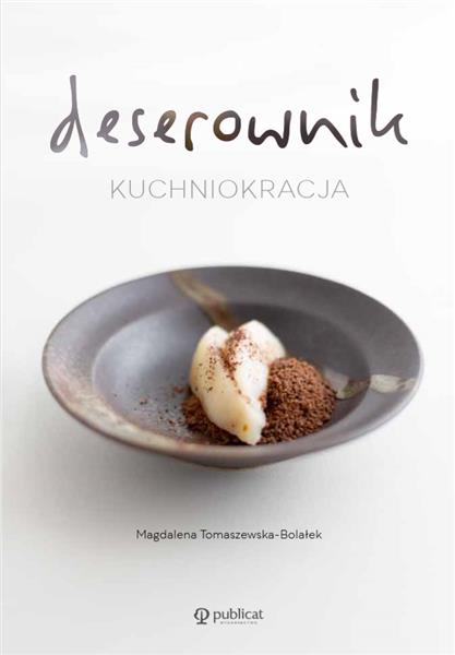 KUCHNIOKRACJA. DESEROWNIK