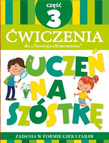 TECZKA UCZEŃ NA SZÓSTKĘ. ĆWICZENIA DO ?