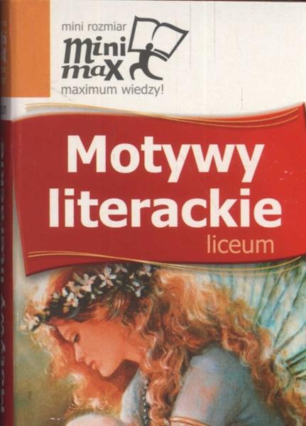 MINIMAX MOTYWY LITERACKIE LICEUM