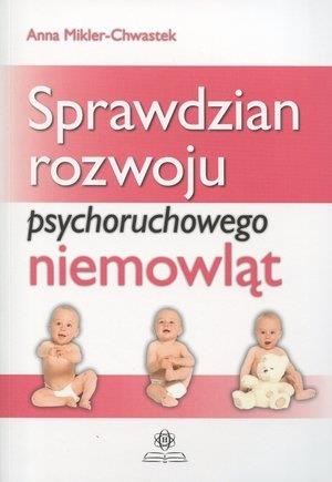 SPRAWDZIAN ROZWOJU PSYCHORUCHOWEGO NIEMOWLĄT