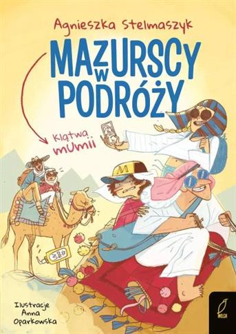 MAZURSCY W PODRÓŻY. KLĄTWA MUMII. TOM 9 S.NOWY