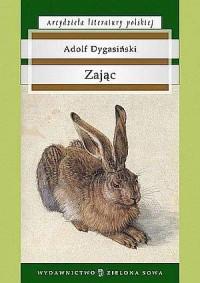 Zając. Seria: Arcydzieła literatury polskiej