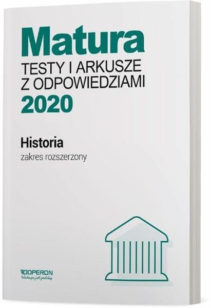 MATURA 2020. HISTORIA. TESTY I ARKUSZE Z ODPOWIEDZ