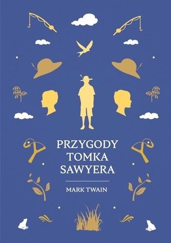 PRZYGODY TOMKA SAWYERA