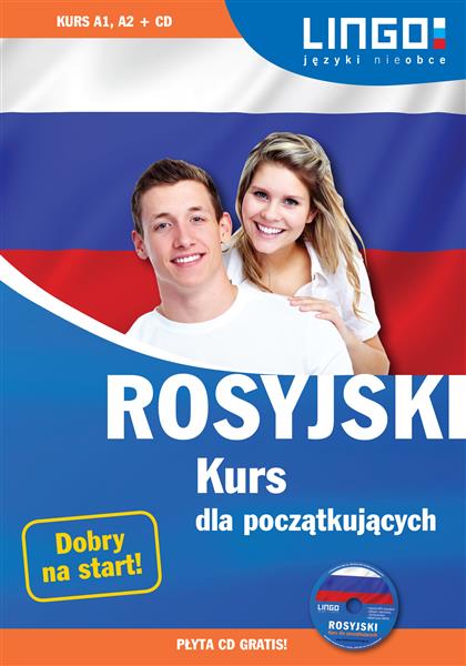 ROSYJSKI. KURS DLA POCZĄTKUJĄCYCH + CD OUT