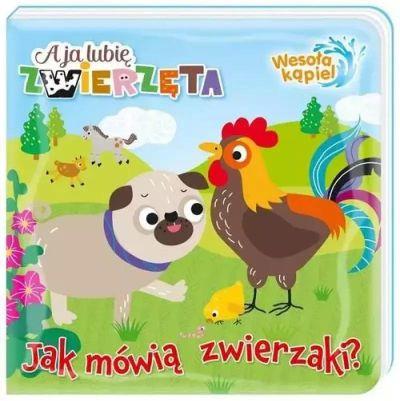 A ja lubię zwierzęta. Wesoła kąpiel. Jak mówią zwi