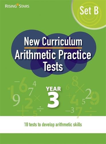 NEW CURRICULUM ARITHMETIC TESTS YEAR 3 SET B