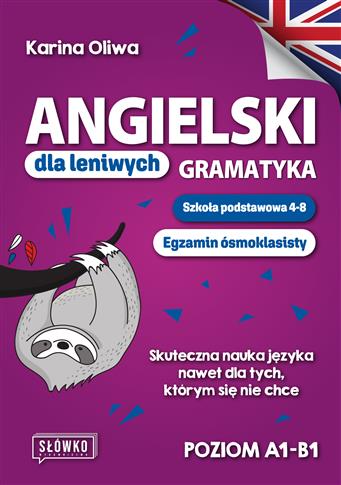 Angielski dla leniwych. Gramatyka.