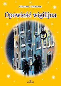 OPOWIEŚĆ WIGILIJNA