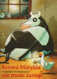 KROWA MATYLDA NIE MOŻE ZASNĄĆ