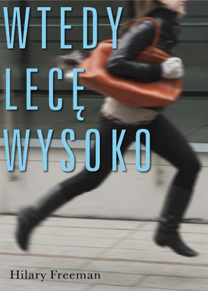 WTEDY LECĘ WYSOKO. SŁAWA ZA WSZELKĄ CENĘ