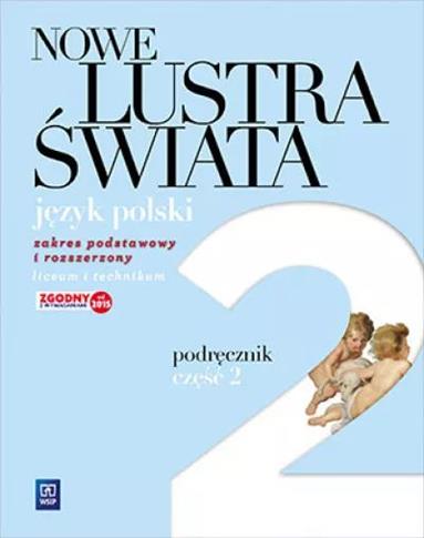 Nowe lustra świata. Język polski. Zakres