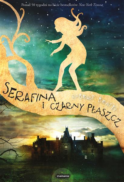 SERAFINA I CZARNY PŁASZCZ