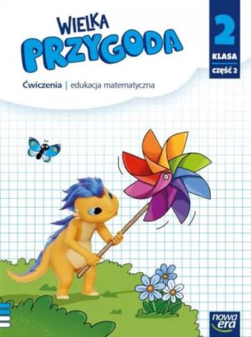 Wielka Przygoda. Edukacja matematyczna. Ćwiczenia.