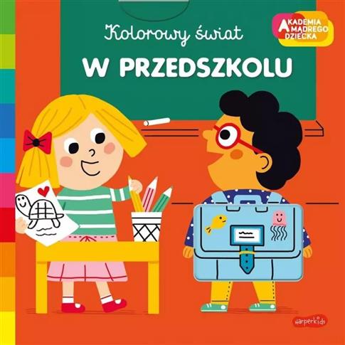 Akademia mądrego dziecka. W przedszkolu