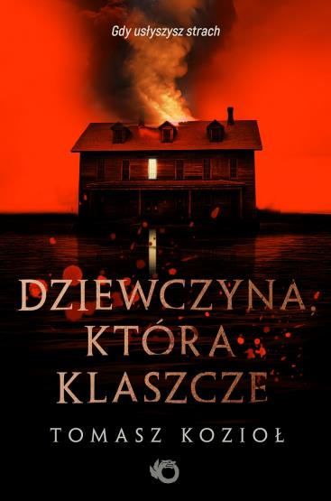 DZIEWCZYNA, KTÓRA KLASZCZE