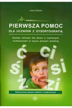 PIERWSZA POMOC DLA UCZNIÓW Z DYSORTOGRAFIĄ RÓŻNICO