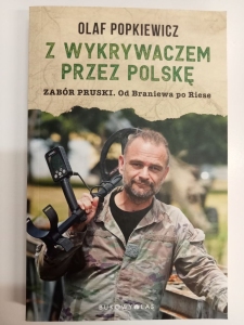 Z WYKRYWACZEM PRZEZ POLSKĘ