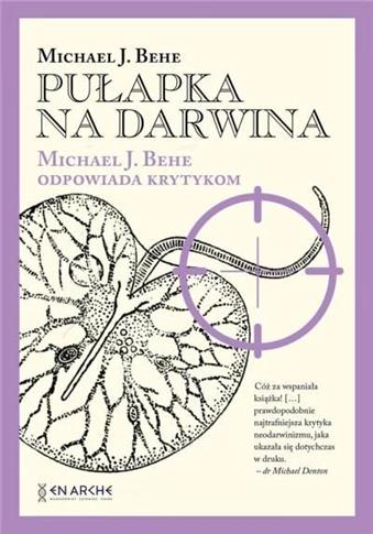 Pułapka na Darwina. Michael J. Behe odpowiada.. BR