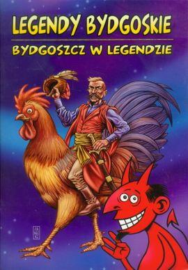 Legendy bydgoskie Bydgoszcz w legendzie - Outlet (