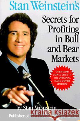 Stan Weinstein's Secrets For Profiting in Bull and