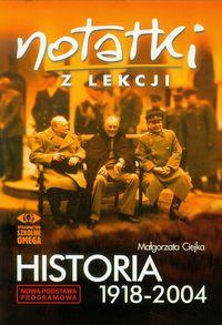 NOTATKI Z LEKCJI HISTORIA 1918-2004