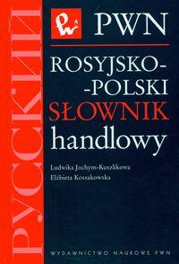 ROSYJSKO-POLSKI SŁOWNIK HANDLOWY