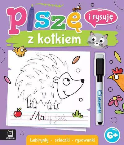 PISZĘ I RYSUJĘ Z KOTKIEM. LABIRYNTY, SZLACZKI, RYS