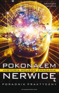 POKONAŁEM NERWICĘ