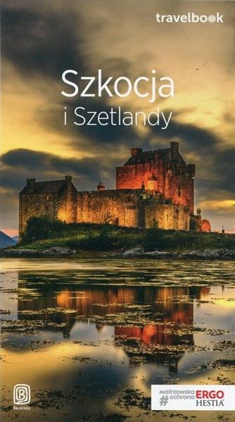 TRAVELBOOK. SZKOCJA I SZETLANDY, WYDANIE 2