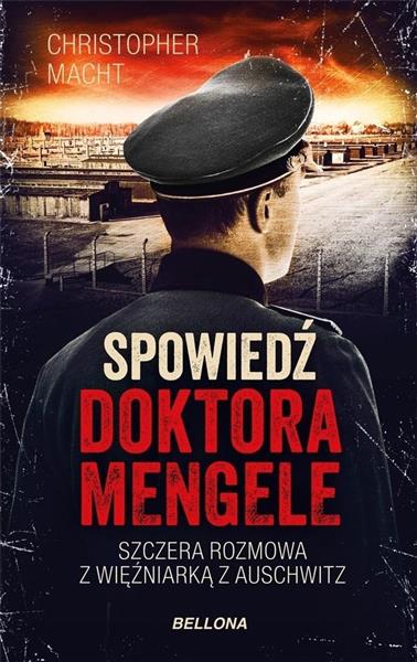 SPOWIEDŹ DOKTORA MENGELE