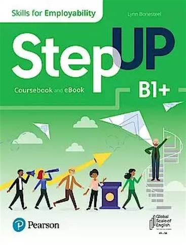 Step Up. Skills for Employability. B1+. Coursebook