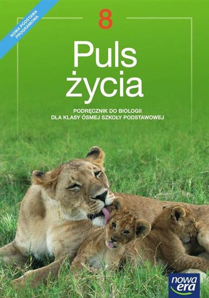 PULS ŻYCIA. PODRĘCZNIK DO BIOLOGII DLA KLASY 8