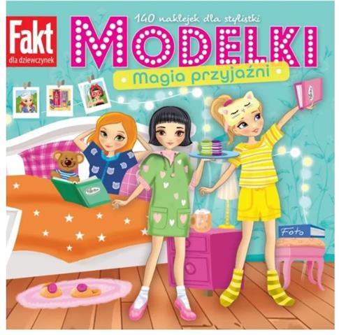 Modelki. Magia przyjaźni