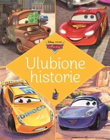 DISNEY PIXAR AUTA. ULUBIONE HISTORIE