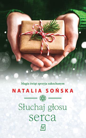 SŁUCHAJ GŁOSU SERCA