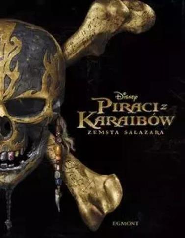 PIRACI Z KARAIBÓW. ZEMSTA SALAZARA