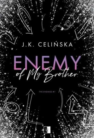 Enemy of my brother. The Enemies. Tom 1
