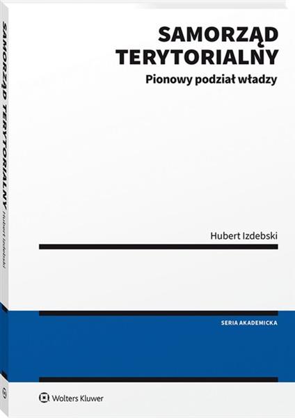 SAMORZĄD TERYTORIALNY PIONOWY PODZIAŁ WŁADZY