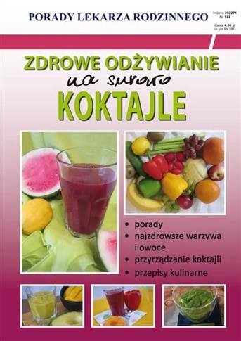 ZDROWE ODŻYWIANIE NA SUROWO KOKTAJLE