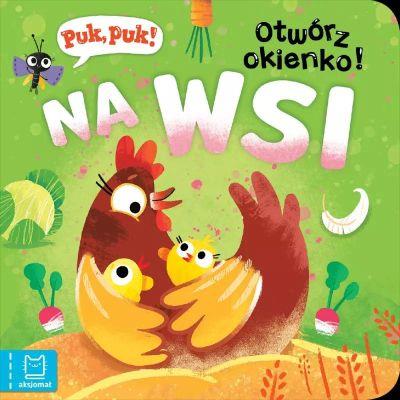 PUK, PUK! OTWÓRZ OKIENKO! NA WSI