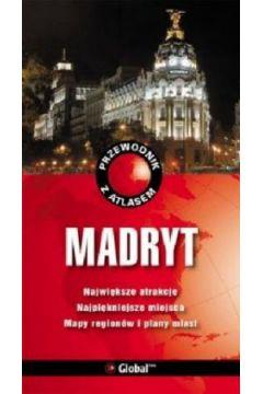 Madryt. Przewodnik z atlasem