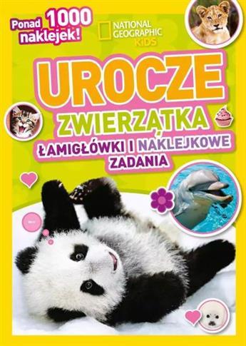 NATIONAL GEOGRAPHIC KIDS. UROCZE ZWIERZĄTKA