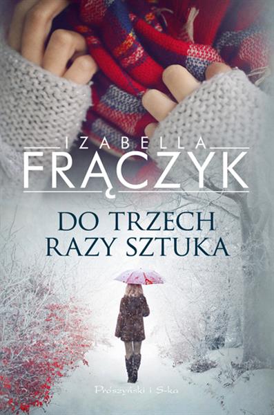 DO TRZECH RAZY SZTUKA